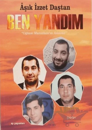 Ben Yandım – Aşık İzzet Daştan – Ay Yayınları kitap kapağı