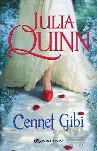 Cennet Gibi – Julia Quinn – Epsilon Yayınevi kitap kapağı