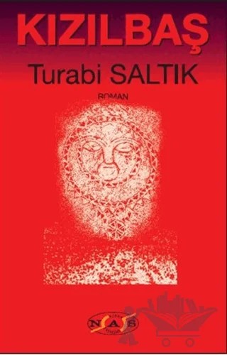 Kızılbaş – Turabi Saltık – Nas Ajans Yayınları kitap kapağı