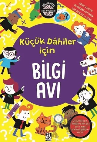 Küçük Dahiler İçin Bilgi Avı – Gareth Moore – Diyojen Yayıncılık kitap kapağı