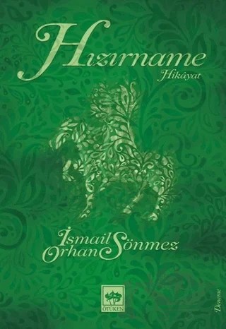 Hızırname - Hikayat – İsmail Orhan Sönmez – Ötüken Neşriyat kitap kapağı
