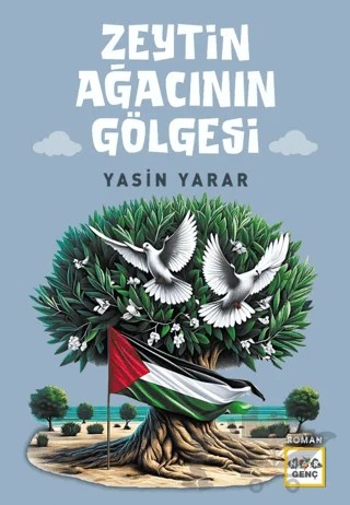 Zeytin Ağacının Gölgesi – Yasin Yarar – Nar Genç kitap kapağı