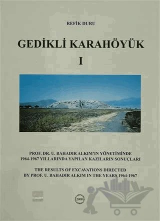 Gedikli Karahöyük 1 – Refik Duru – Türk Tarih Kurumu Yayınları kitap kapağı