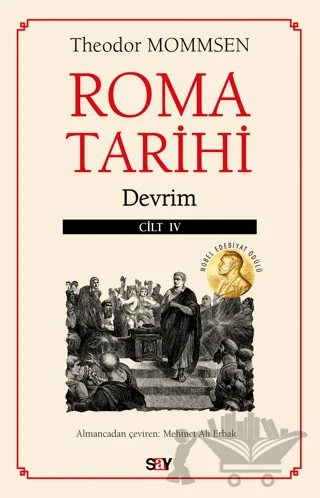 Roma Tarihi - Cilt 4 – Theodor Mommsen – Say Yayınları kitap kapağı