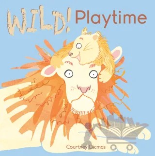 Playtime – Courtney Dicmas – Child's Play kitap kapağı