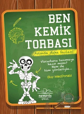 Ben Kemik Torbası – Guy Mcdonald – Nemesis Kitap kitap kapağı