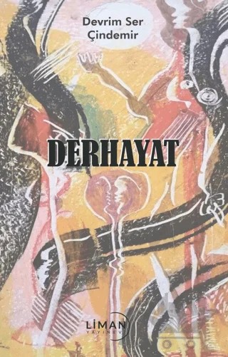 Derhayat – Devrim Ser Çindemir – Liman Yayınevi kitap kapağı