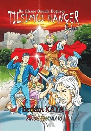 Tılsımlı Hançer Belası – Berkan Kaya – Zinde Yayıncılık kitap kapağı