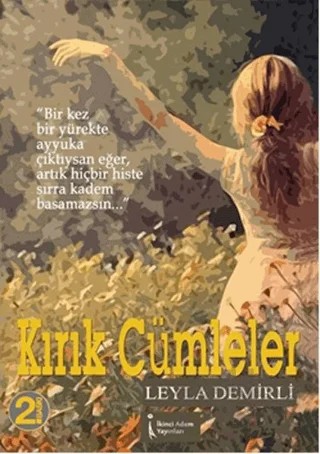 Kırık Cümleler – Leyla Demirli – İkinci Adam Yayınları kitap kapağı