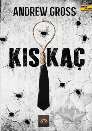 Kıskaç – Andrew Gross – Arkadya Yayınları kitap kapağı