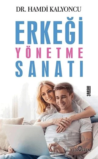 Erkeği Yönetme Sanatı – Hamdi Kalyoncu – Yediveren Yayınları kitap kapağı