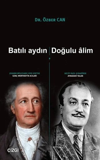 Batılı Aydın, Doğulu Alim – Özber Can – Çizgi Kitabevi Yayınları kitap kapağı
