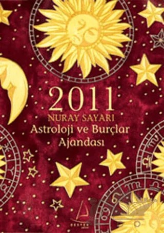 2011 Astroloji ve Burçlar Ajandası – Nuray Sayarı – Destek Yayınları kitap kapağı