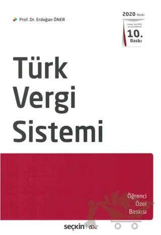 Türk Vergi Sistemi – Erdoğan Öner – Seçkin Yayıncılık kitap kapağı