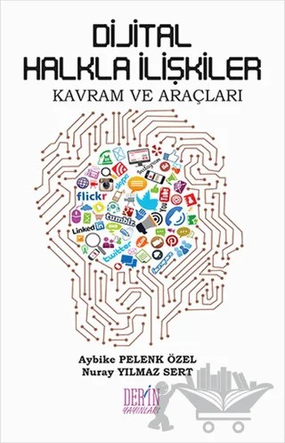 Dijital Halkla İlişkiler – Aybike Pelenk Özel, Nuray Yılmaz Sert – Derin Yayınları kitap kapağı