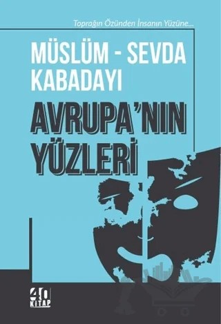 Avrupa'nın Yüzleri – Müslüm Kabadayı, Sevda Kabadayı – 40 Kitap kitap kapağı