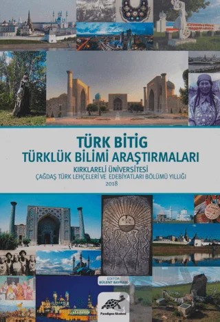 Türk Bitig Türklük Bilimi Araştırmaları – Bülent Bayram – Paradigma Akademi Yayınları kitap kapağı