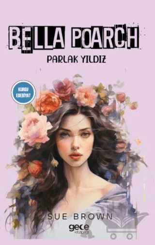 Bella Poarch – Sue Brown – Gece Kitaplığı kitap kapağı