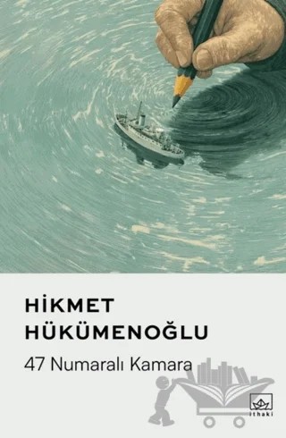 47 Numaralı Kamara – Hikmet Hükümenoğlu – İthaki Yayınları kitap kapağı