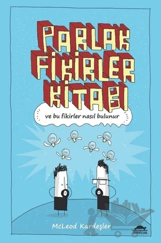 Parlak Fikirler Kitabı – McLeod Kardeşler – Maya Kitap kitap kapağı