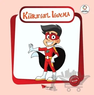Küresel Isınma - Yeşil Gezegenimiz – Kolektif – Kağıt Uçak Yayınları kitap kapağı