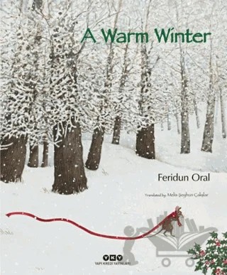 A Warm Winter – Feridun Oral – Yapı Kredi Yayınları kitap kapağı
