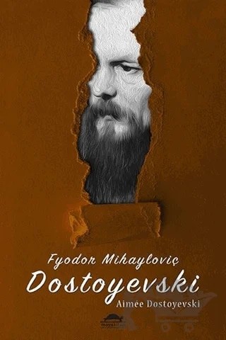 Fyodor Mihayloviç Dostoyevski – Aimee Dostoyevski – Maya Kitap kitap kapağı