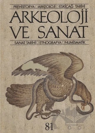 Arkeoloji ve Sanat Dergisi Sayı 81 – Arkeoloji ve Sanat Dergisi kitap kapağı