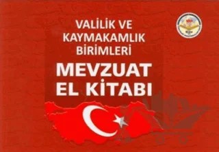 Valilik ve Kaymakamlık Birimleri Mevzuat El Kitabı – Kolektif – Türk İdari Araştırmaları Vakfı kitap kapağı