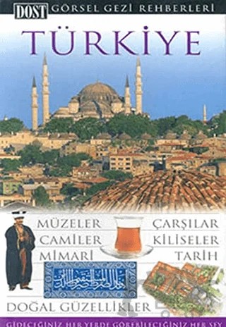 Türkiye Görsel Gezi Rehberleri – Kolektif – Dost Kitabevi Yayınları kitap kapağı