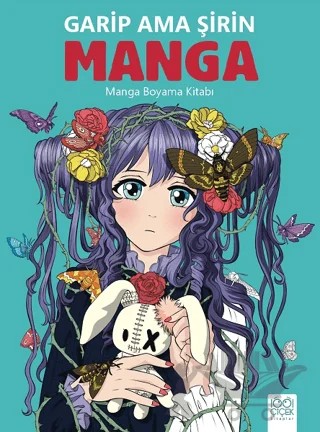 Garip Ama Şirin Manga - Manga Boyama Kitabı – Bia Melo, Zoe Bradley, John Bigwood – 1001 Çiçek Kitaplar kitap kapağı