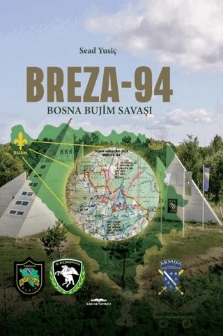 Breza - 94 Bosna Bujim Savaşı – Sead Yusiç – Kastaş Yayınları kitap kapağı