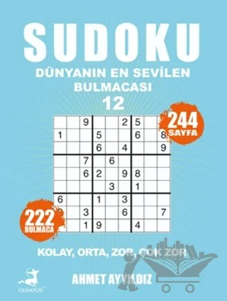 Sudoku - Dünyanın En Sevilen Bulmacası 12 – Ahmet Ayyıldız – Olimpos Yayınları kitap kapağı