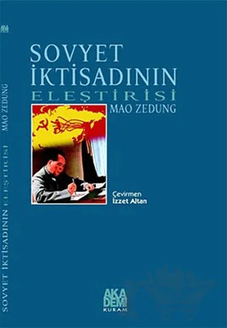 Sovyet İktisadının Eleştirisi – Mao Zedung – Akademi Yayın kitap kapağı