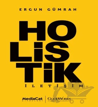 Holistik İletişim – Ergun Gümrah – MediaCat Kitapları kitap kapağı