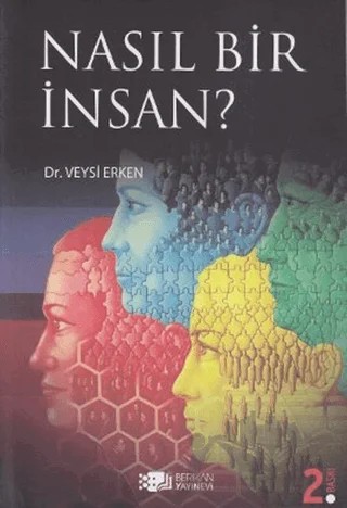 Nasıl Bir İnsan? – Veysi Erken – Berikan Yayınevi kitap kapağı