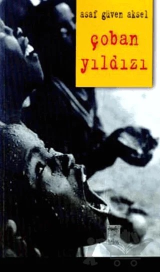Çoban Yıldızı – Asaf Güven Aksel – Telos Yayıncılık kitap kapağı