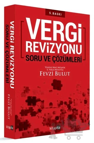 Vergi Revizyonu Soru ve Çözümleri – Fevzi Bulut – Kitapita kitap kapağı