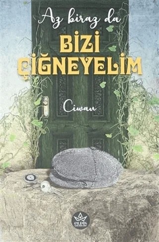 Az Biraz da Bizi Çiğneyelim – Ciwan – Elpis Yayınları kitap kapağı