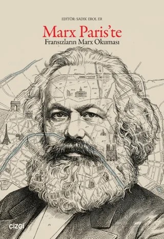Marx Paris’te – Kolektif – Çizgi Kitabevi Yayınları kitap kapağı