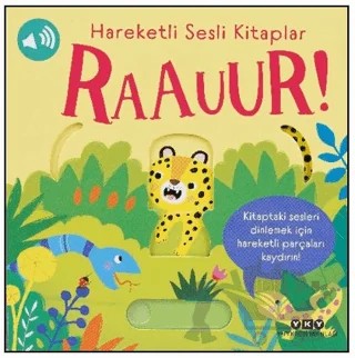 Hareketli Sesli Kitaplar – Raauur! – Sam Taplin – Yapı Kredi Yayınları kitap kapağı