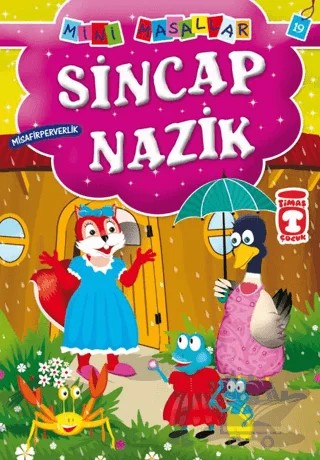 Sincap Nazik – Müjgan Şeyhi – Timaş Çocuk kitap kapağı