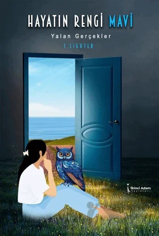 Hayatın Rengi Mavi – F. Lighter – İkinci Adam Yayınları kitap kapağı