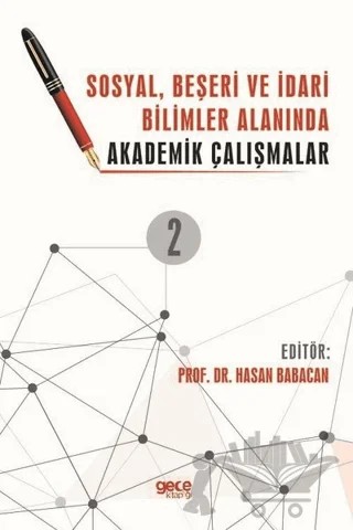 Sosyal, Beşeri ve İdari Bilimler Alanında Akademik Çalışmalar Cilt 2 – Hasan Babacan – Gece Kitaplığı kitap kapağı