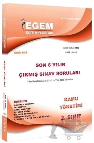 1. Sınıf 1. Yarıyıl Sağlık Kurumları İşletmeciliği Son 6 Yılın Çıkmış Sınav Soruları (Kod 509) – Kolektif – Egem Eğitim Yayınları kitap kapağı