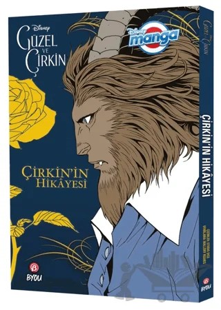 Disney Manga - Güzel ve Çirkin: Çirkin'in Hikayesi – Mallory Reaves – Beta Byou kitap kapağı