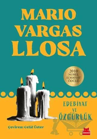 Edebiyat ve Özgürlük – Mario Vargas Llosa – Kırmızı Kedi Yayınevi kitap kapağı
