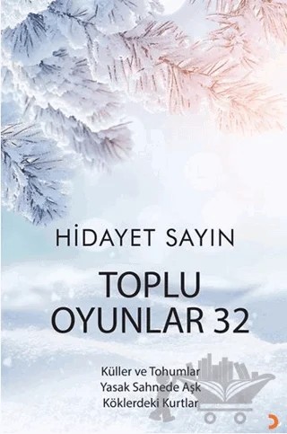 Toplu Oyunlar 32 – Hidayet Sayın – Cinius Yayınları kitap kapağı
