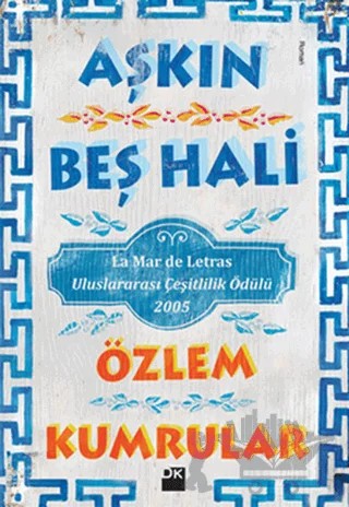 Aşkın Beş Hali – Özlem Kumrular – Doğan Kitap kitap kapağı