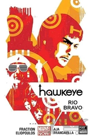 Hawkeye Cilt: 4 - Rio Bravo – Matt Fraction – Marmara Çizgi kitap kapağı